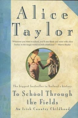 To School Through the Fields An Irish Country Childhood  9780312105600 Front Cover