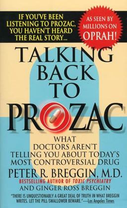 Talking Back to Prozac