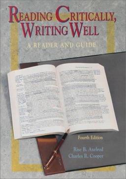 Reading Critically, Writing Well