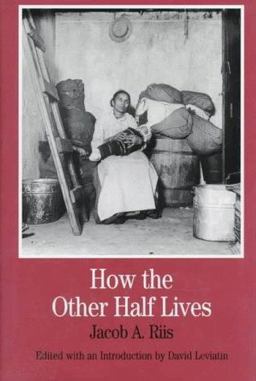 How the Other Half Lives  9780312117009 Front Cover