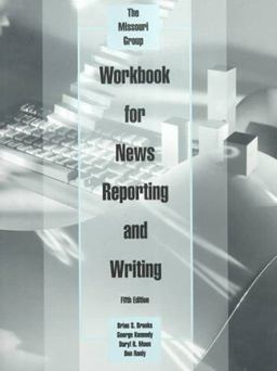Workbook for News Reporting and Writing