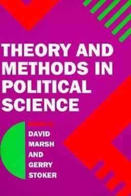 Theory and Methods in Political Science