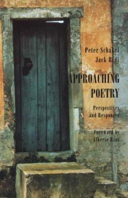 Approaching Poetry Perspectives and Responses  9780312132811 Front Cover