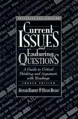 Current Issues and Enduring Questions