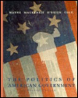 The Politics of American Government