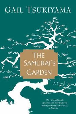Samurai's Garden A Novel  9780312144074 Front Cover