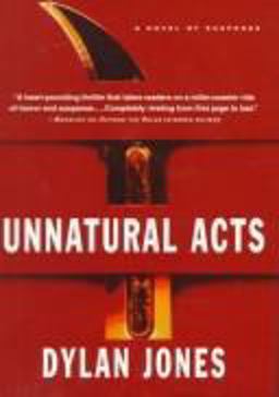 Unnatural Acts Unnatural Acts