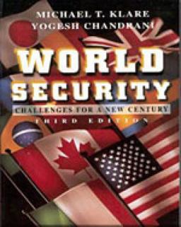 World Security : Challenges for a New Century
