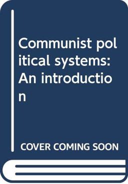 Communist Political Systems