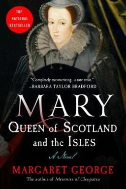 Mary Queen of Scotland and the Isles A Novel 4th 9780312155858 Front Cover