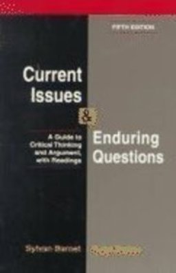 Current Issues and Enduring Questions