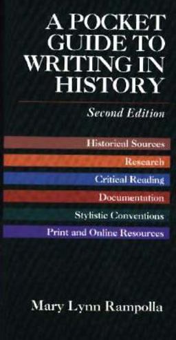 Pocket Guide to Writing History 2nd 9780312180065 Front Cover