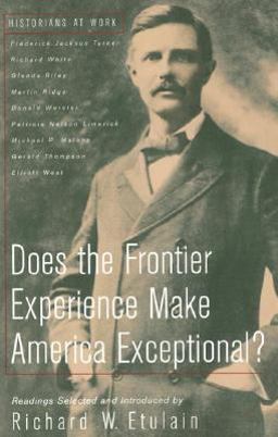 Does the Frontier Experience Make America Exceptional?  9780312183097 Front Cover