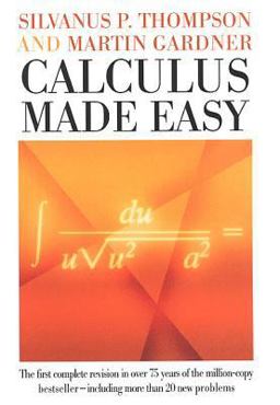 Calculus Made Easy 4th 9780312185480 Front Cover
