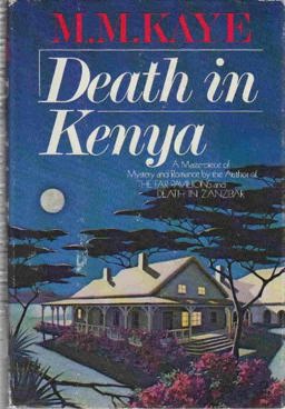 Death in Kenya Death in Kenya