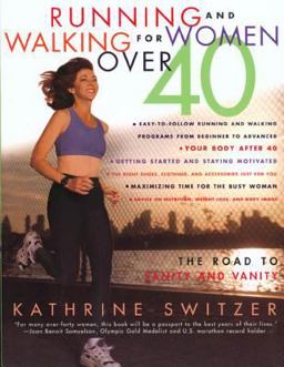 Running and Walking for Women Over 40