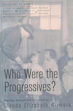 Who Were the Progressives?  9780312189303 Front Cover