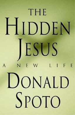Hidden Jesus A New Life  9780312192822 Front Cover
