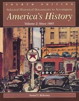 Selected Historical Documents to Accompany America's History