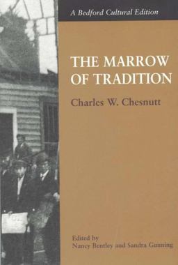 Marrow of Tradition  9780312194062 Front Cover