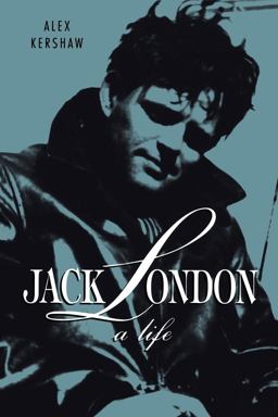 Jack London A Life  9780312199043 Front Cover