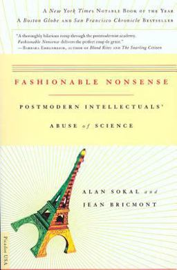 Fashionable Nonsense Postmodern Intellectuals' Abuse of Science  9780312204075 Front Cover