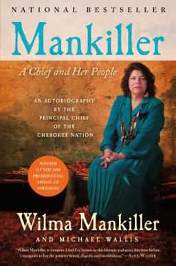 Mankiller A Chief and Her People  9780312206628 Front Cover