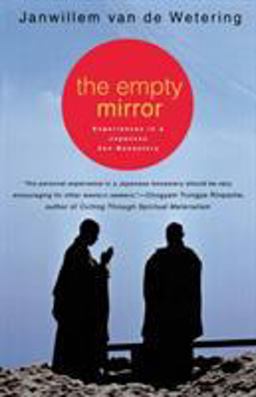 Empty Mirror Experiences in a Japanese Zen Monastery  9780312207748 Front Cover