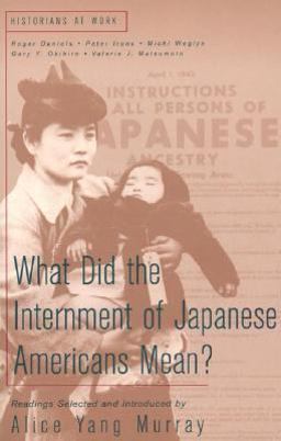 What Did the Internment of Japanese Americans Mean?  9780312208295 Front Cover