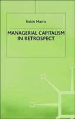 Managerial Capitalism in Retrospect