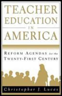 Teacher Education in America