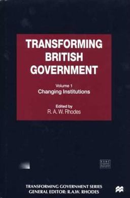 Transforming British Government Transforming British Government