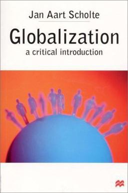 Golobalization a Critical Introduction