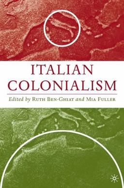 Italian Colonialism  9780312236496 Front Cover