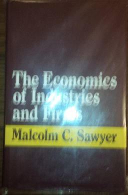 The Economics of Industries and Firms
