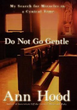 Do Not Go Gentle