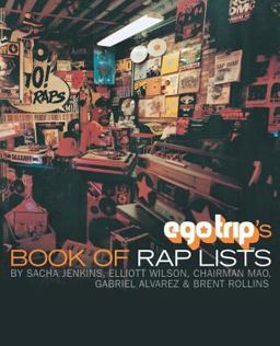 Ego Trip's Book of Rap Lists Book of Rap Lists  9780312242985 Front Cover
