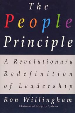 People Principle A Revolutionary Redefinition of Leadership  9780312244903 Front Cover