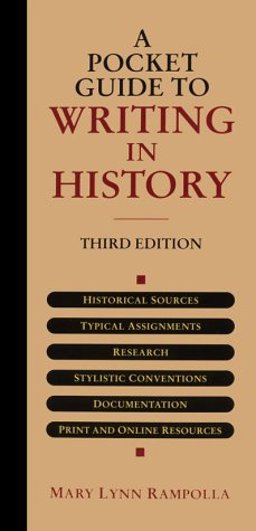 Pocket Guide to Writing History 3rd 9780312247669 Front Cover