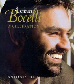 Andrea Bocelli : A Celebration  9780312253097 Front Cover