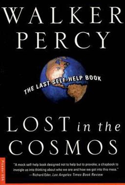 Lost in the Cosmos The Last Self-Help Book  9780312253998 Front Cover