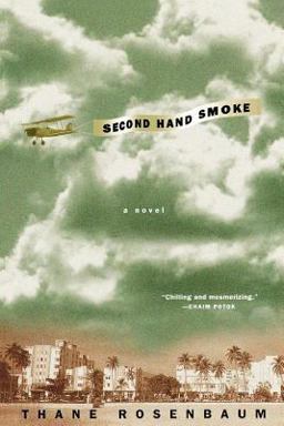Second Hand Smoke A Novel  9780312254186 Front Cover