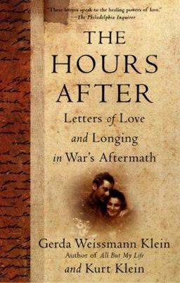 Hours After Letters of Love and Longing in War's Aftermath  9780312263386 Front Cover