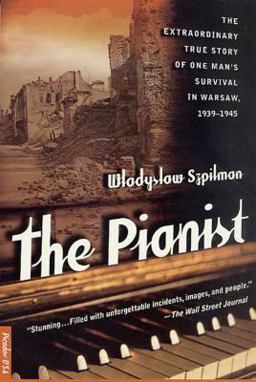 Pianist The Extraordinary True Story of One Man's Survival in Warsaw, 1939-1945  9780312263768 Front Cover