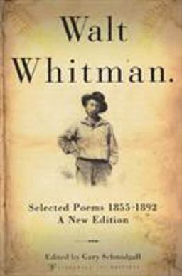 Walt Whitman Selected Poems 1855-1892  9780312267902 Front Cover
