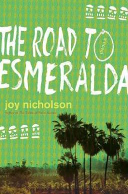 Road to Esmeralda  9780312268633 Front Cover