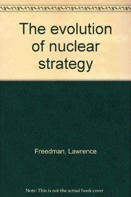 The Evolution of Nuclear Strategy