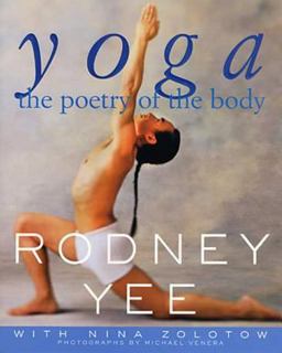 Yoga The Poetry of the Body 5th 9780312273316 Front Cover