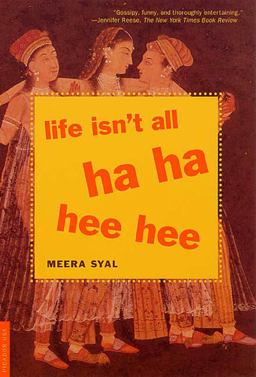 Life Isn't All Ha Ha Hee Hee  9780312278564 Front Cover