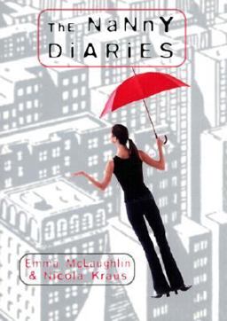 Nanny Diaries  9780312278588 Front Cover
